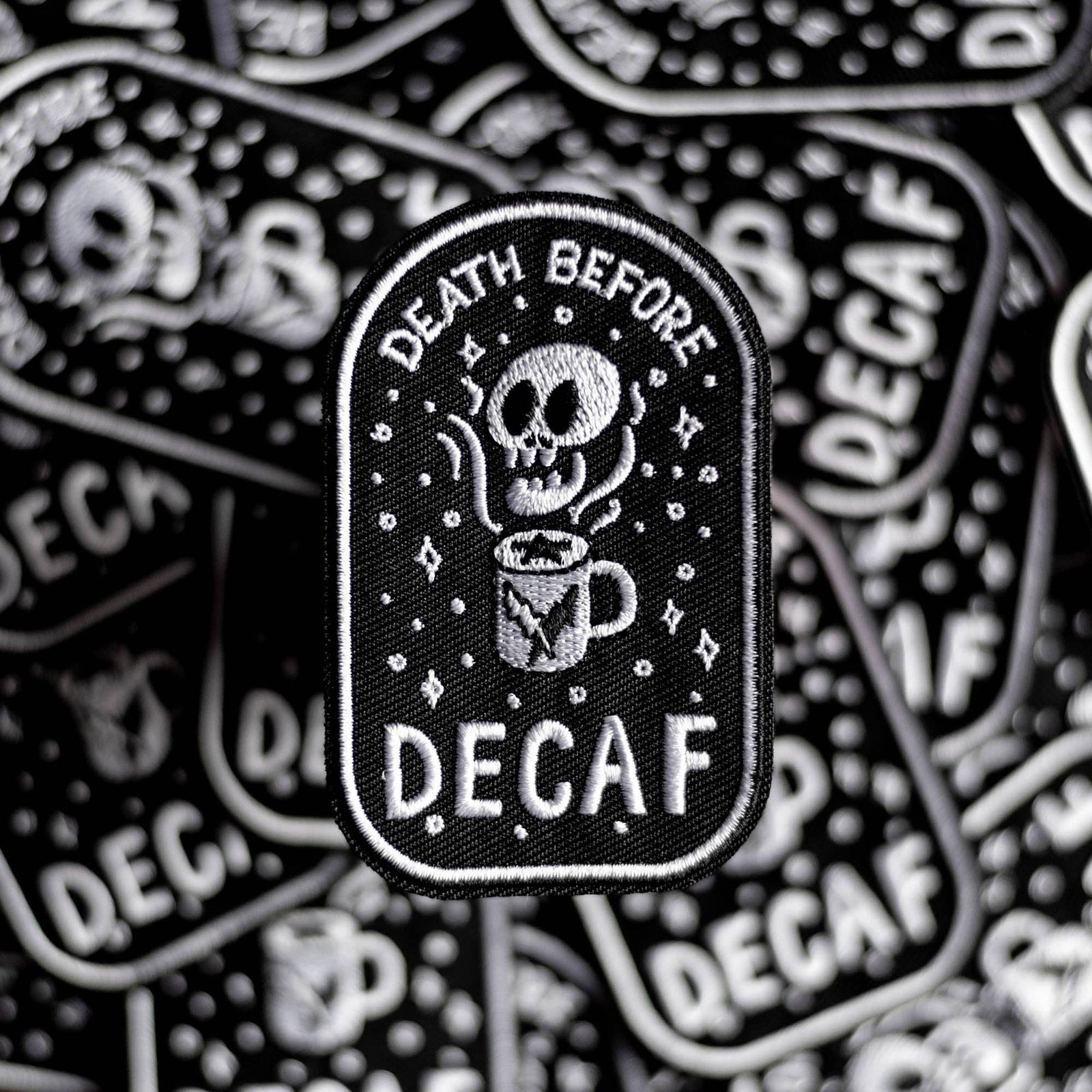 Death Before Decaf Coffee Lover Patch by finest imaginary at penny black