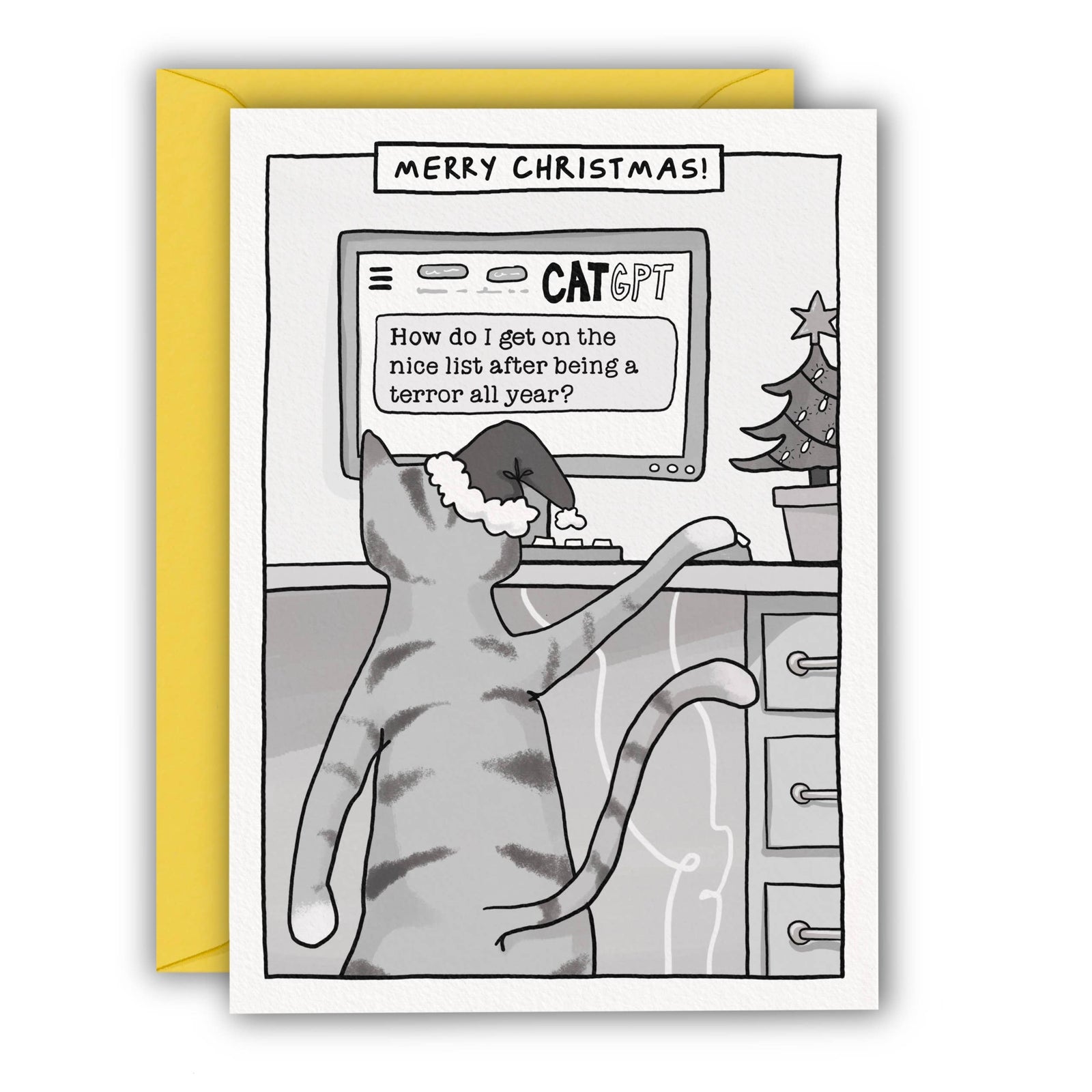 A Christmas-themed cat card with a yellow envelope behind it. The card features a black and white cartoon of a cat wearing a Santa hat and reaching toward a computer screen that says 'How do I get on the nice list after being a terror all year?'.