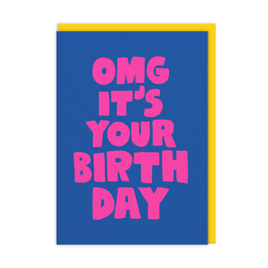 OMG It's Your Birthday Card By Penny Black