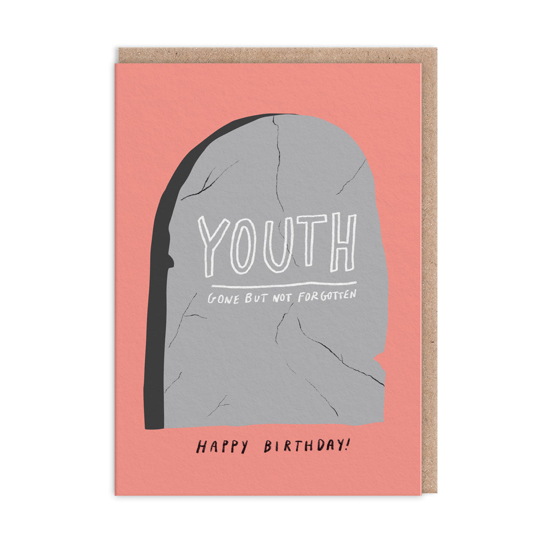 Youth Gone But Not Forgotten Birthday Card By Penny Black