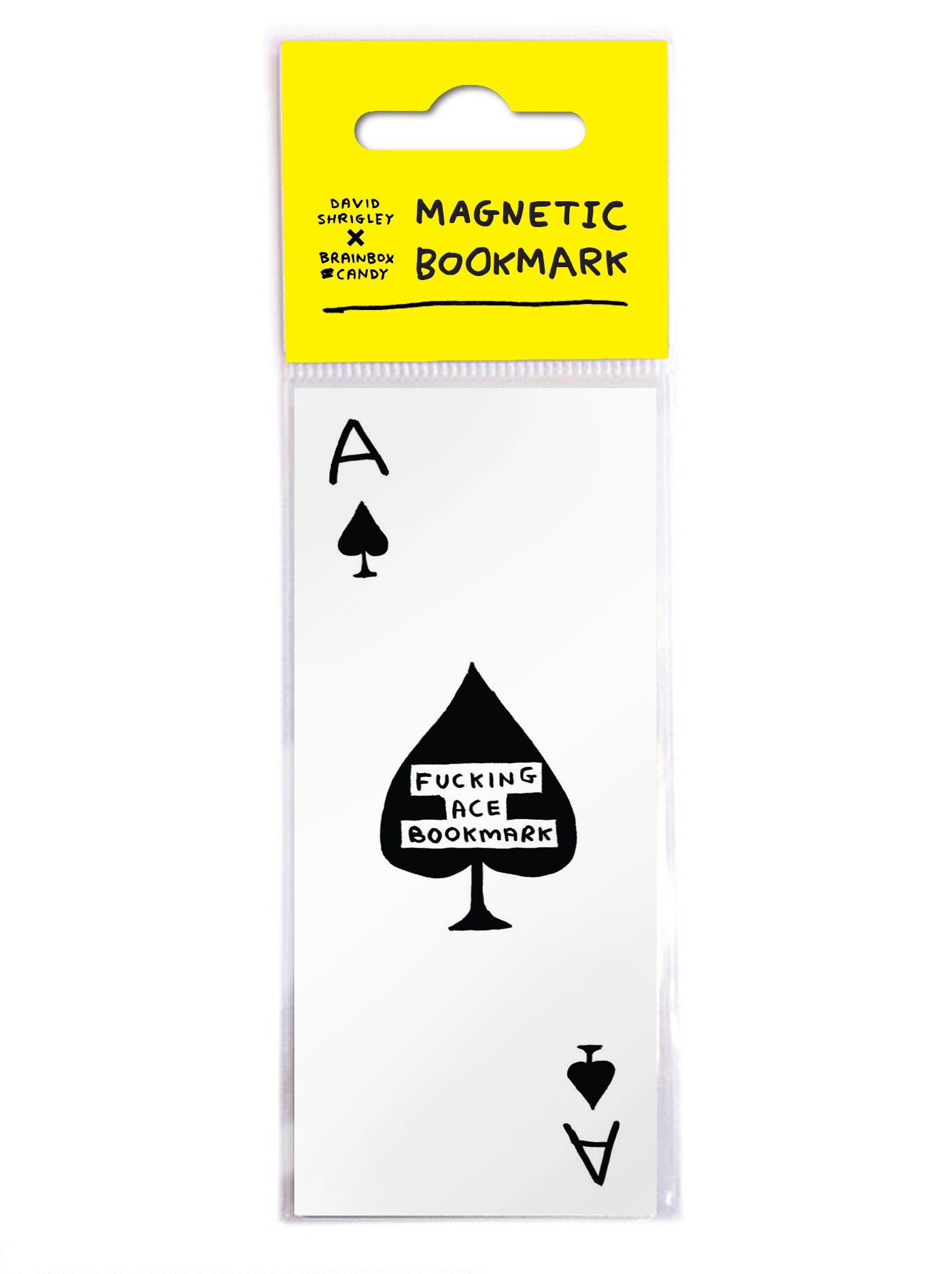 Fucking Ace David Shrigley Magnetic Bookmark by penny black