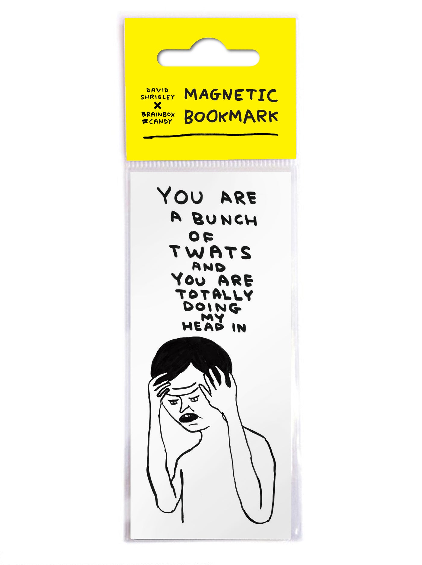 Bunch of Twats David Shrigley Magnetic Bookmark by penny black