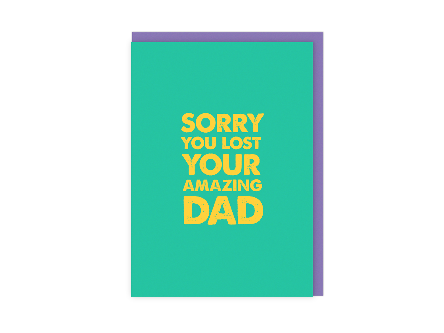 Sorry You Lost Your Amazing Dad Sympathy Card By Penny Black