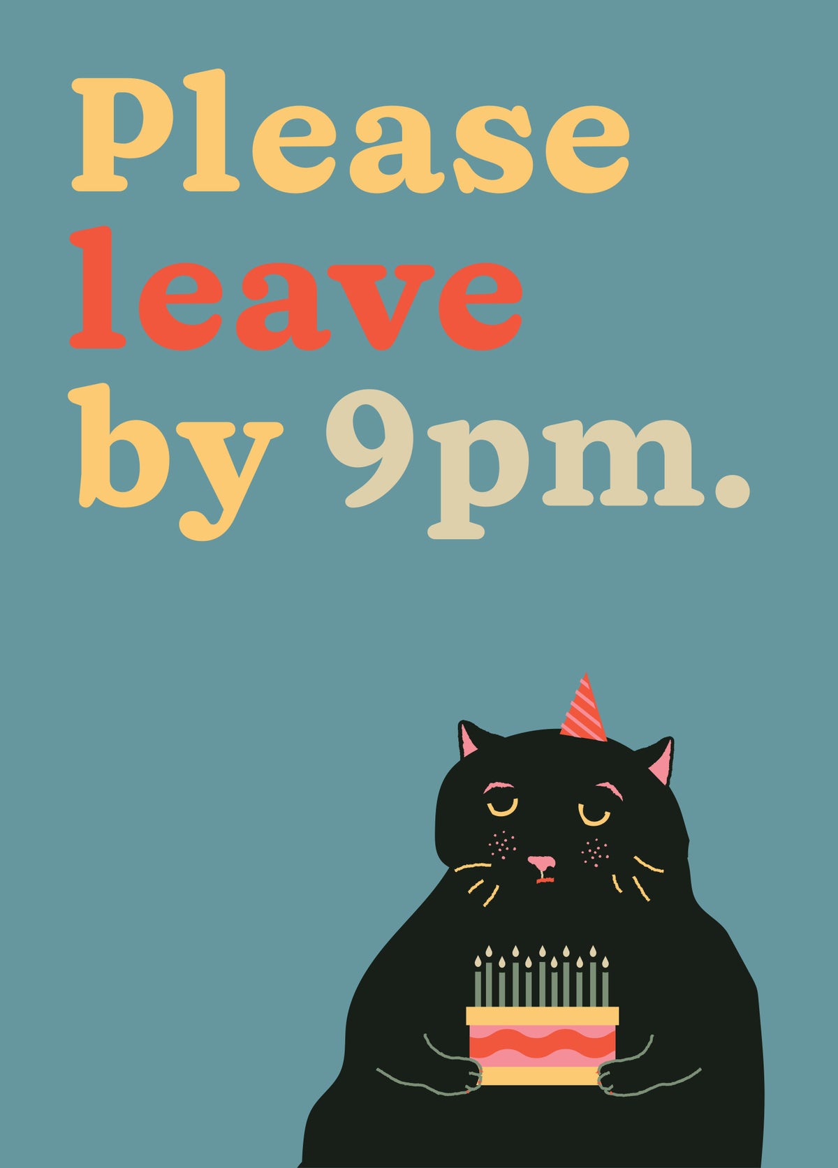 Please Leave by 9 Funny Cat Birthday Card by Betiobca at penny black