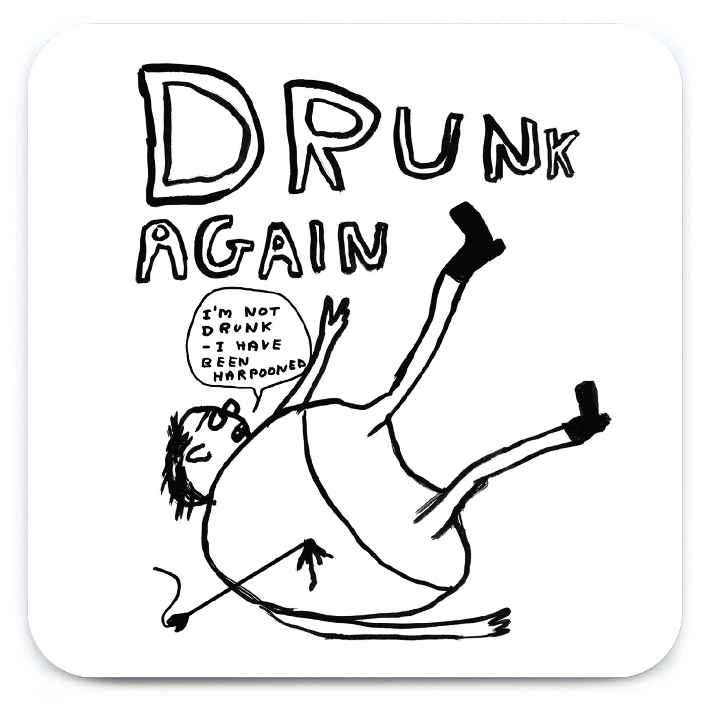 Drunk Again David Shrigley Coaster by penny black
