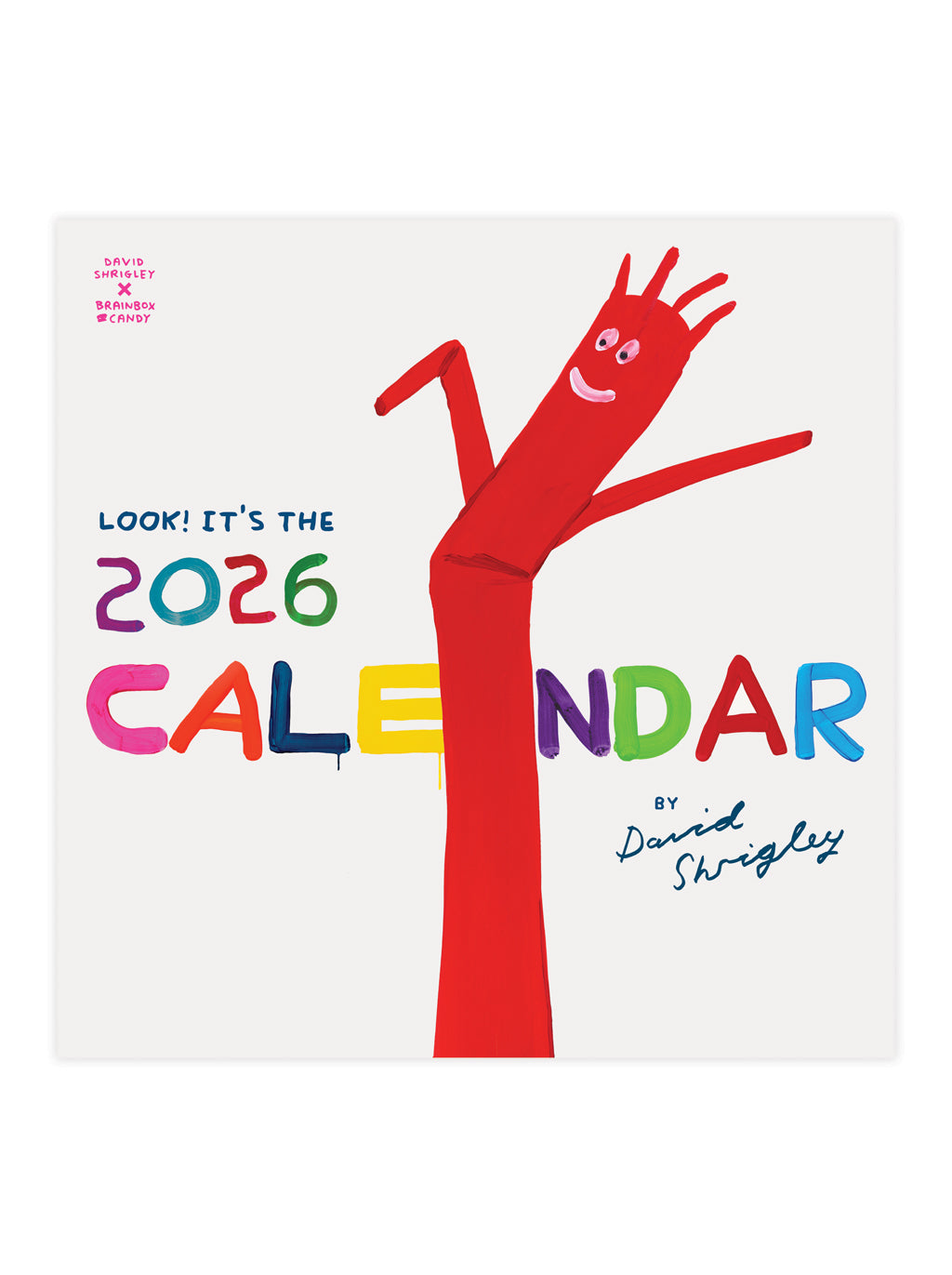 2026 David Shrigley Calendar at penny black - showing front cover