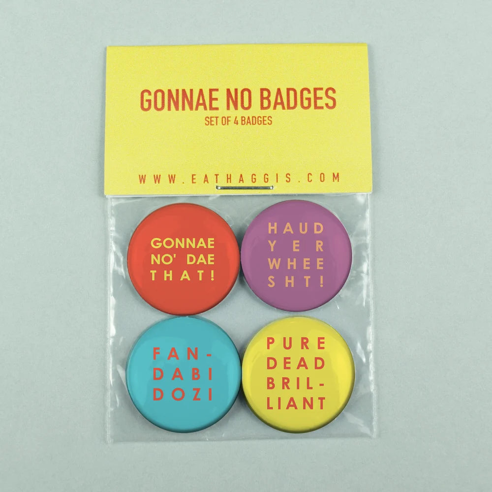 Gonnae No Scottish Pin Badge 4 Pk by penny black