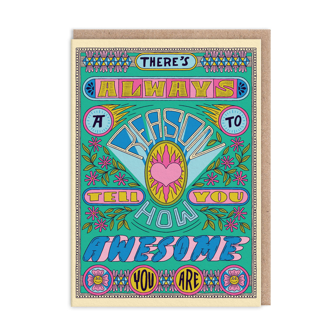 Always A Reason To Tell You How Awesome You Are Card By Penny Black