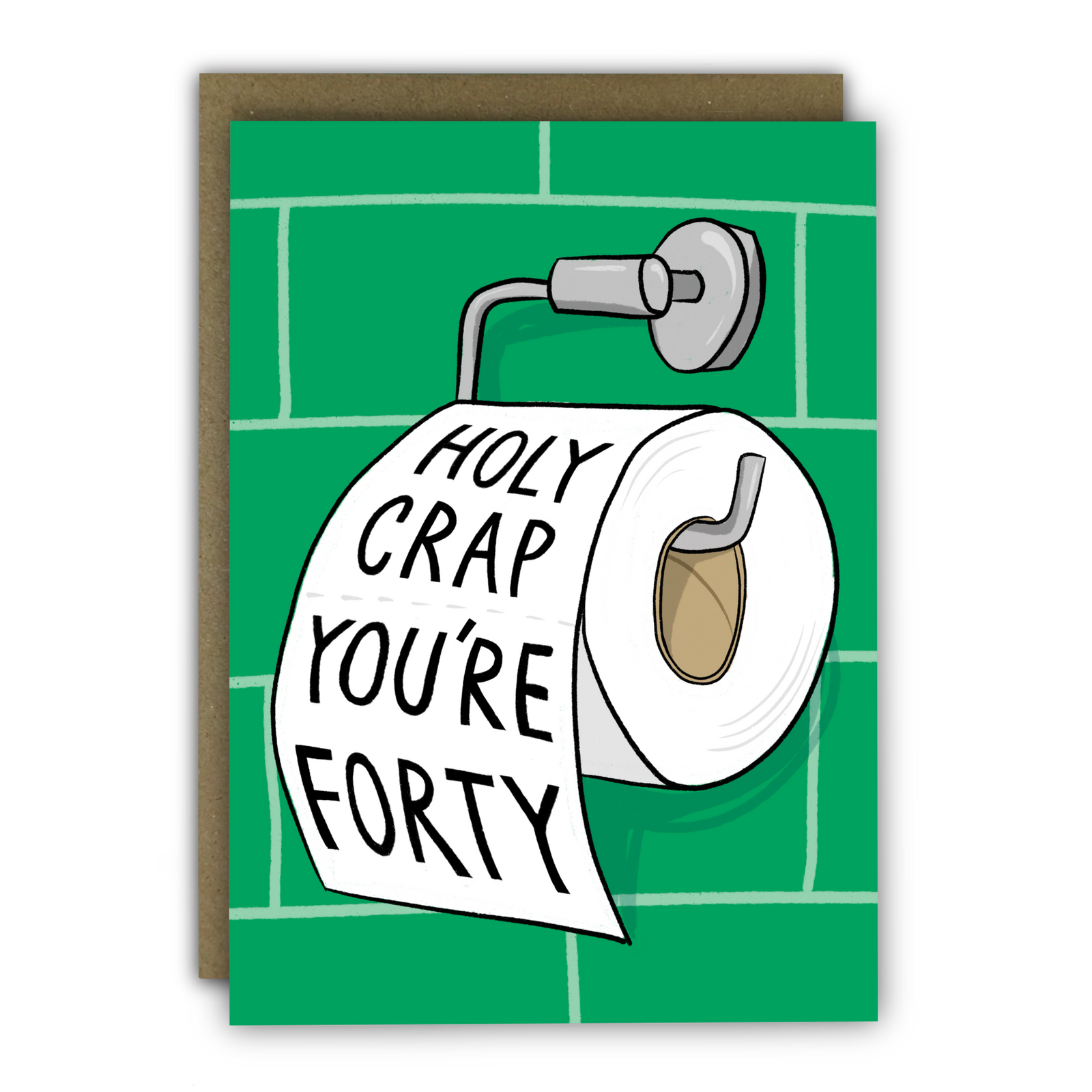 Holy Crap You're 40 Funny Birthday Card By Penny Black