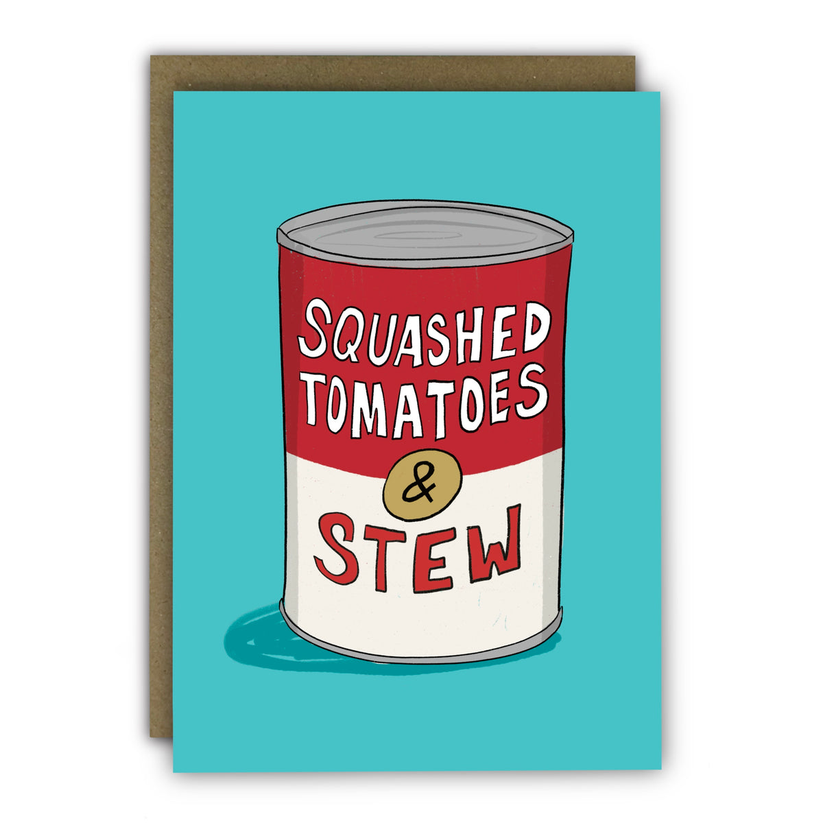 Squashed Tomatoes &amp; Stew Soup Can Funny Birthday Card By Penny Black