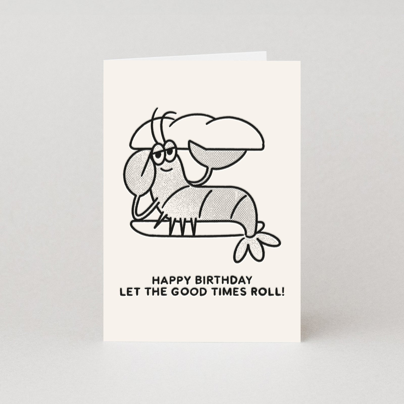 Let The Good Times Lobster Roll Birthday Card By Penny Black