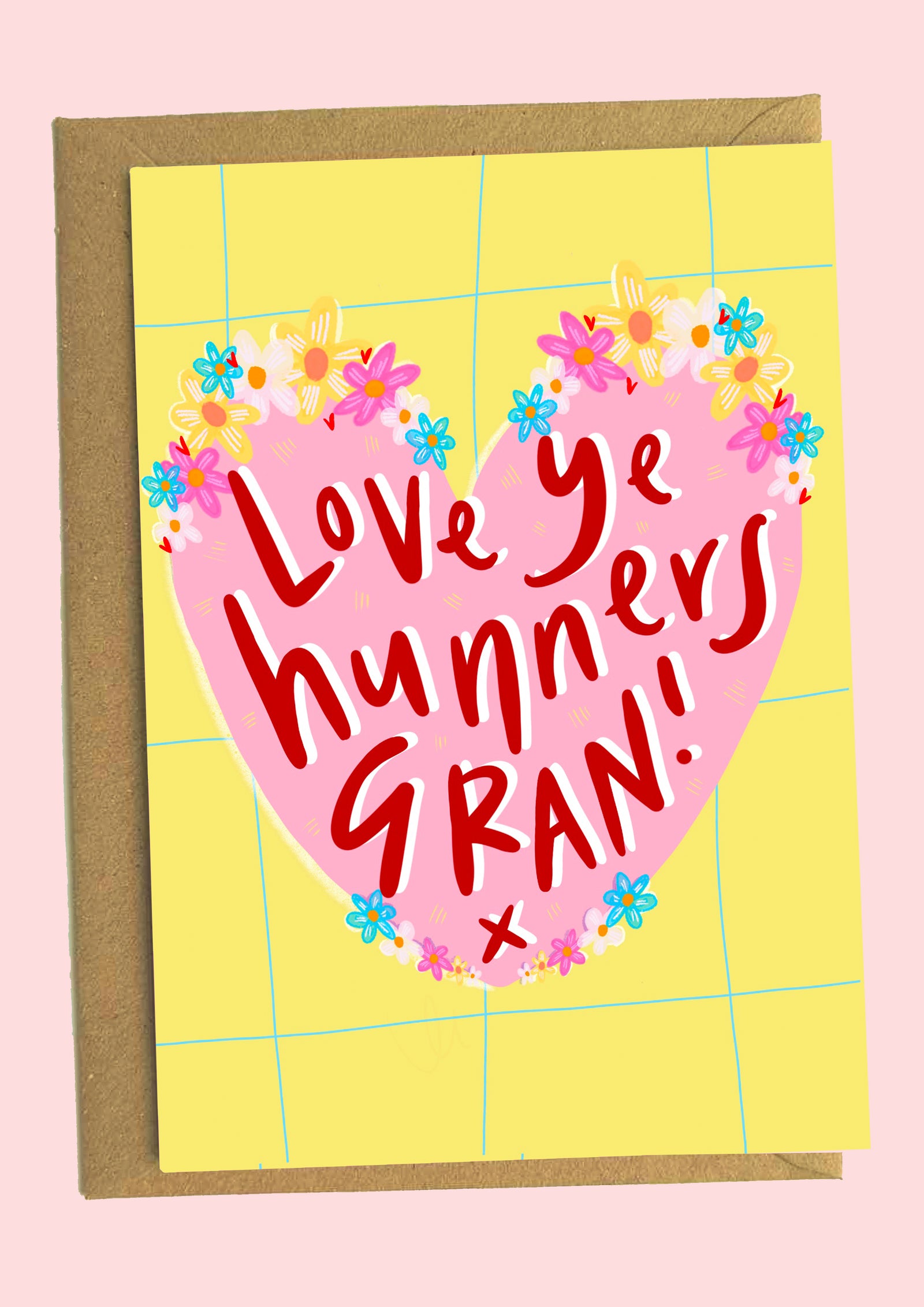 Love Ye Hunners Gran Scots Mother's Day Card by penny black