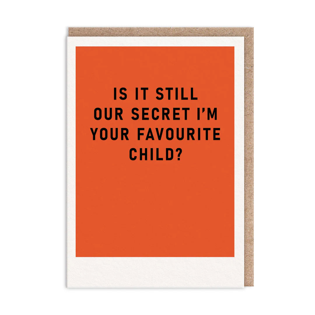 Secret Favourite Child Funny Father's Day Card By Penny Black