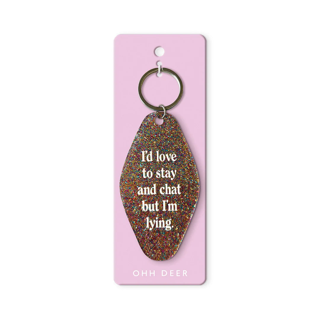 Love To Stay and Chat Glittery Keyring by penny black