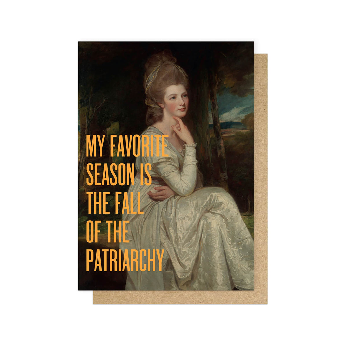 My Favourite Season Patriarchy Funny Card by penny black
