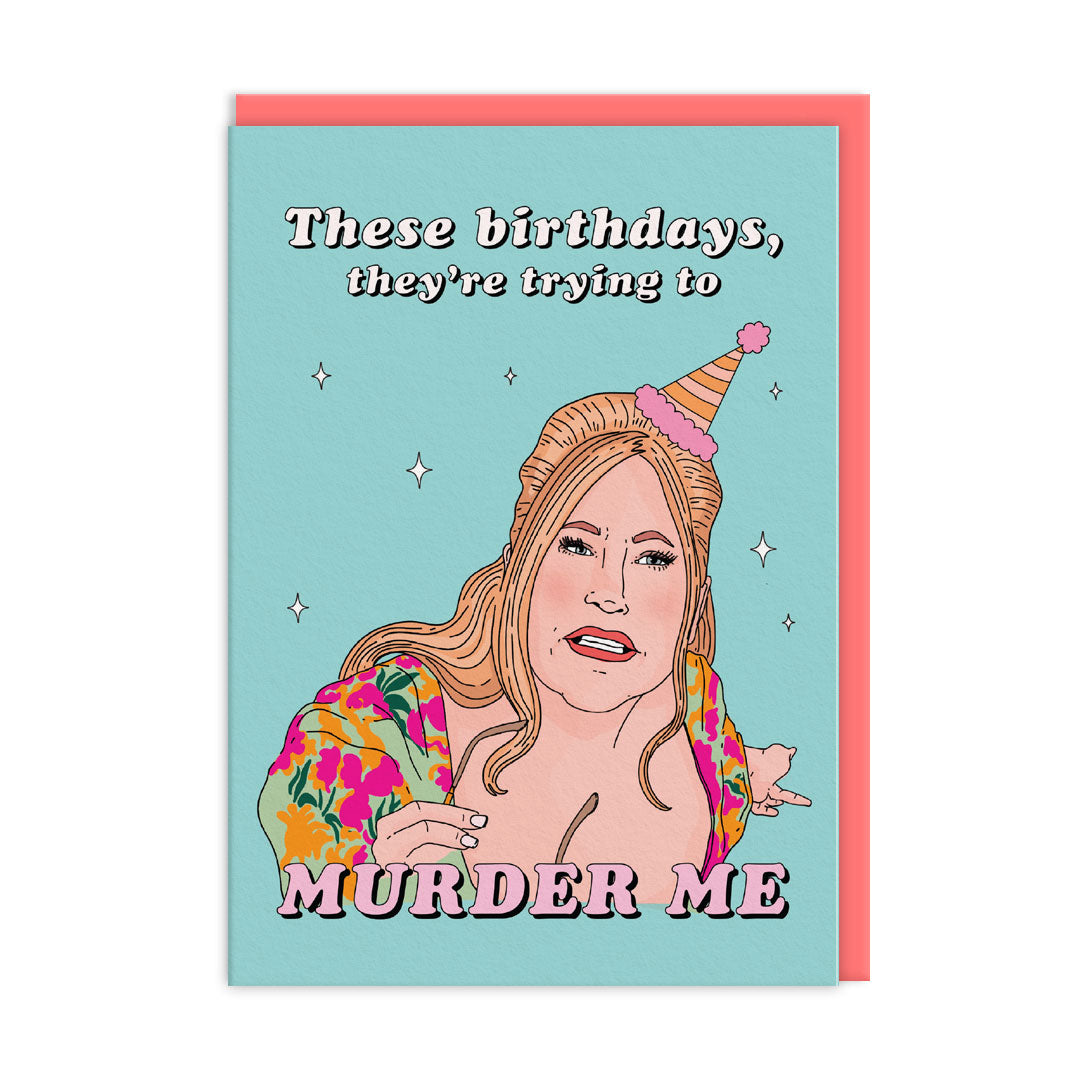 Trying To Murder Me White Lotus Birthday Card
