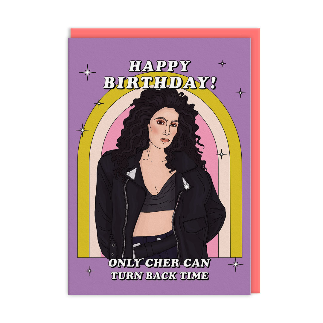 Only Cher Can Turn Back Time Birthday Card By Penny Black