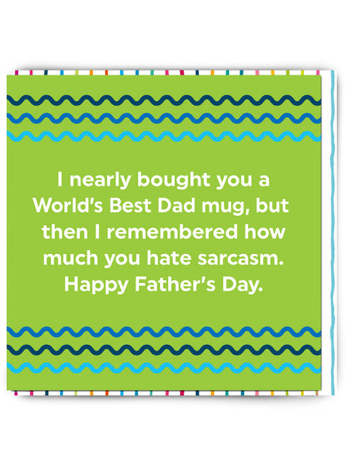 Sarcasm Funny Father's Day Card by penny black