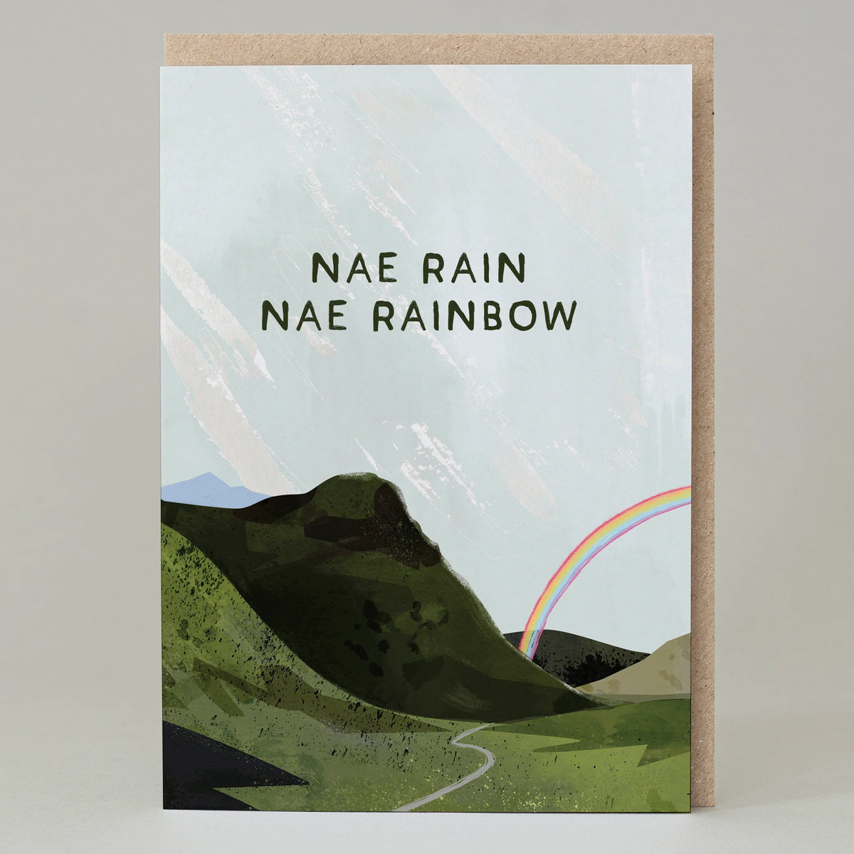Nae Rainbow Nae Rain Scottish Card By Penny Black