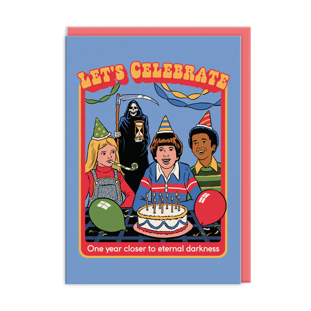 Let's Celebrate One Year Closer To Eternal Darkness Funny Birthday Card By Penny Black