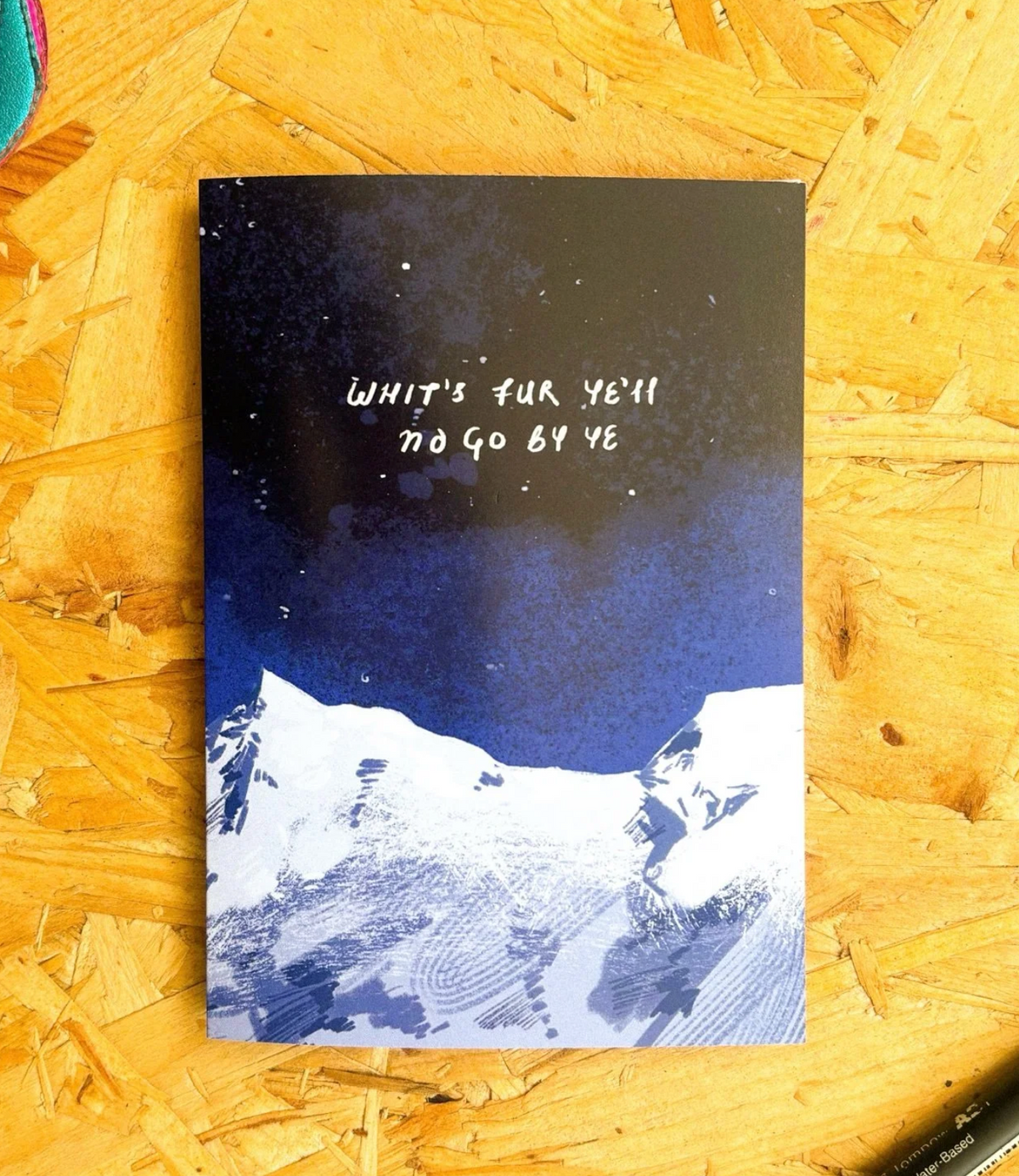 Whit's Fur Ye'll No Go By Ye Scottish Card by penny black