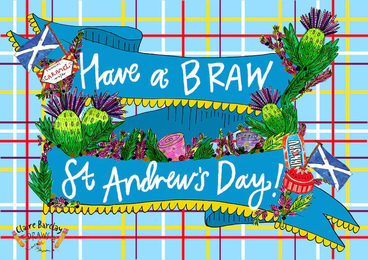 Have a Braw St Andrew&#39;s Day Card by claire barclay at penny black