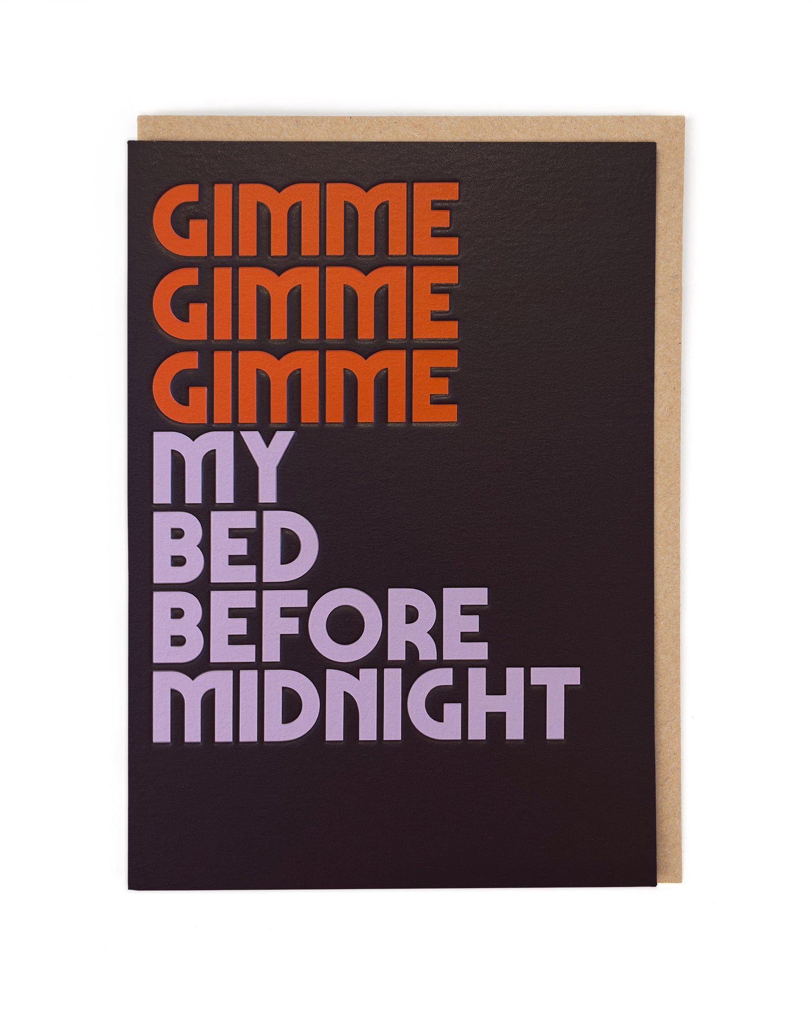 Gimme Gimme Gimme My Bed Funny Music Card by penny black