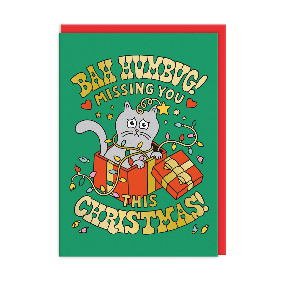 Bah Humbug Missing You This Christmas Card By Penny Black