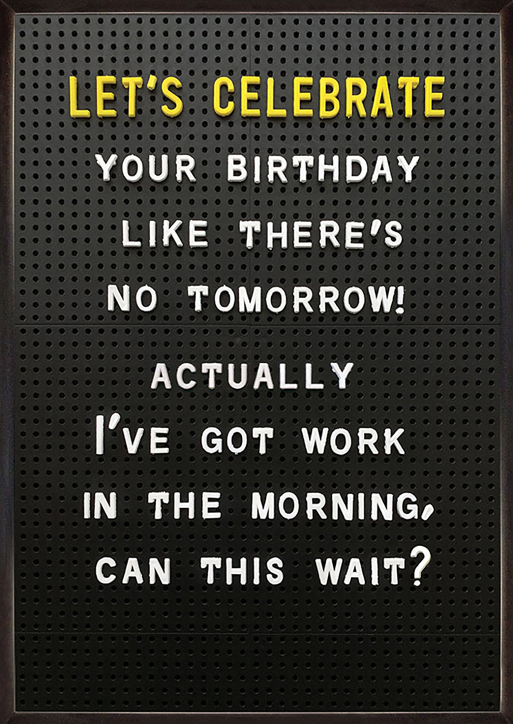 Work In The Morning Funny Birthday Card at Penny Black