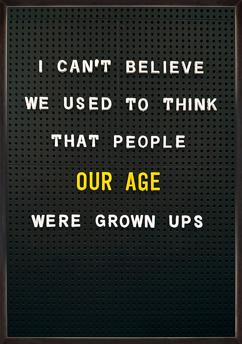 People Our Age Were Grown Ups Funny Birthday Card at Penny Black