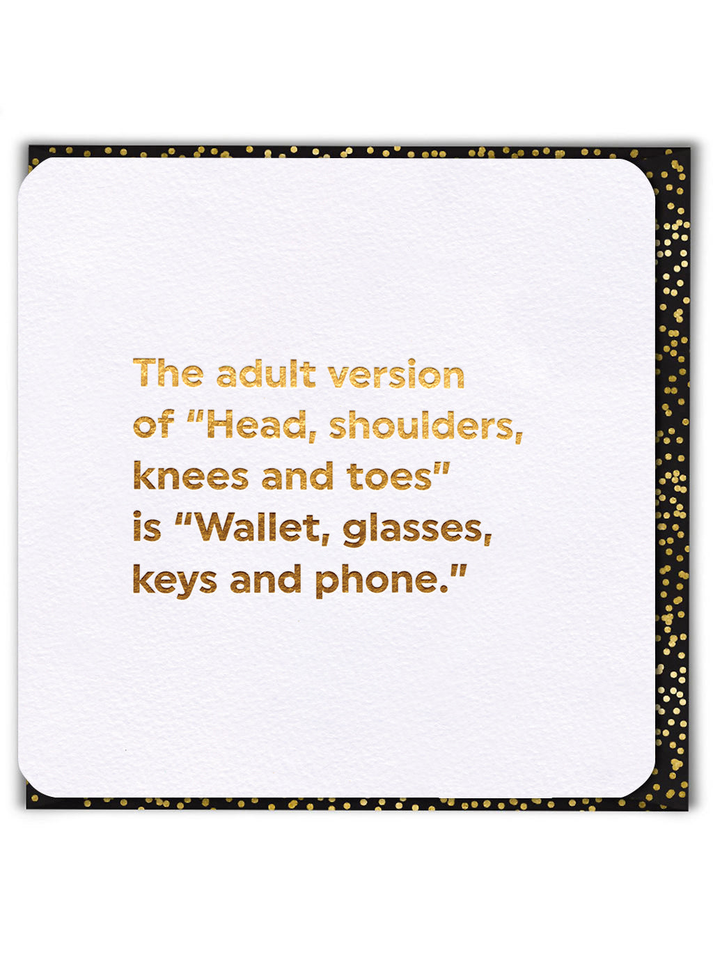 Wallet Glasses Keys And Phone Funny Card from Penny Black