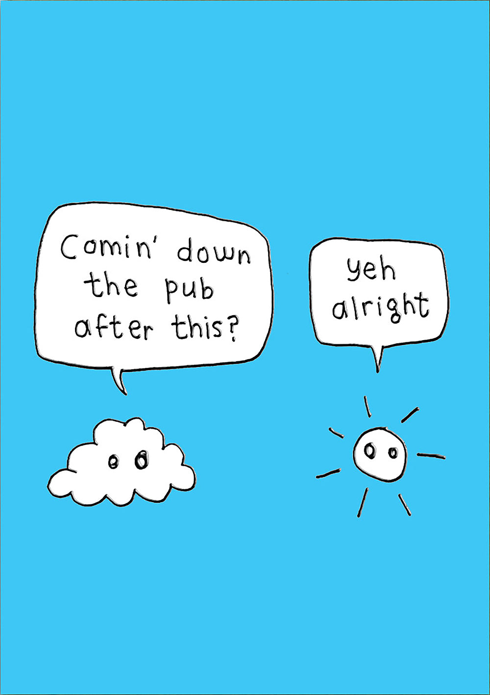 Comin&#39; Down The Pub? Funny Card at Penny Black