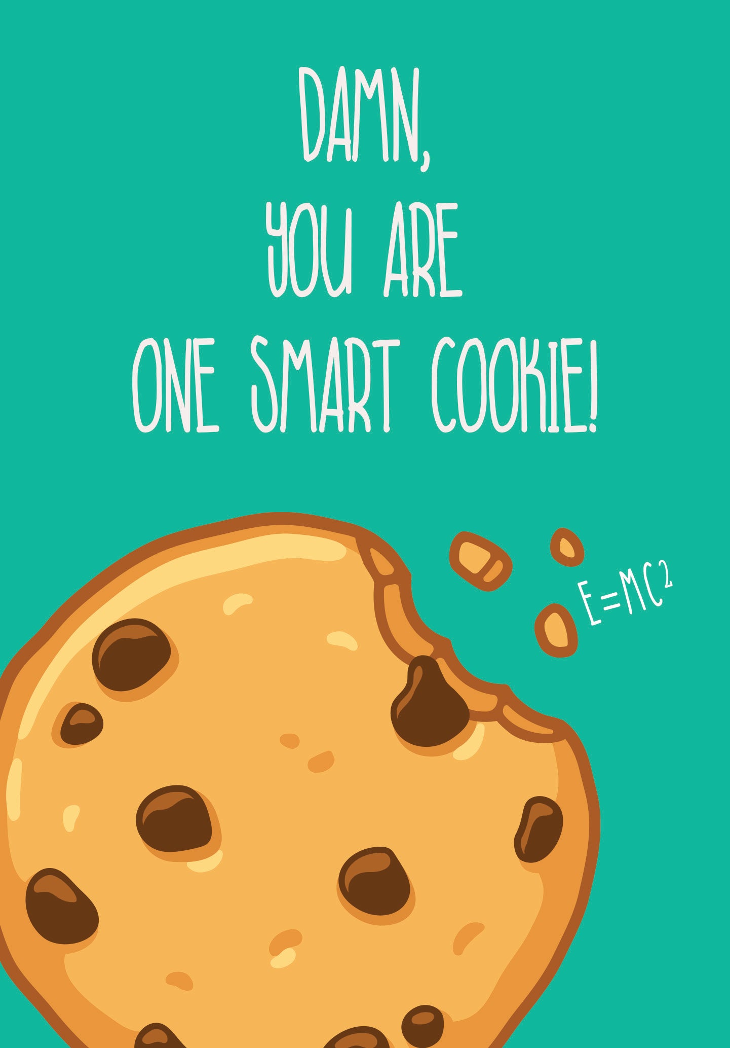 Damn You Are One Smart Cookie Graduation Congratulations Card By Penny Black
