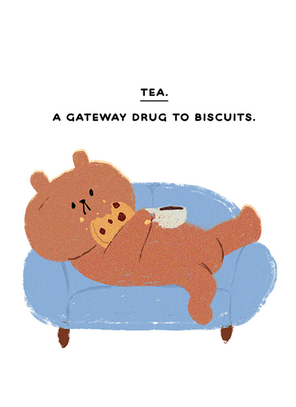 Tea Gateway Drug Funny Card from Penny Black
