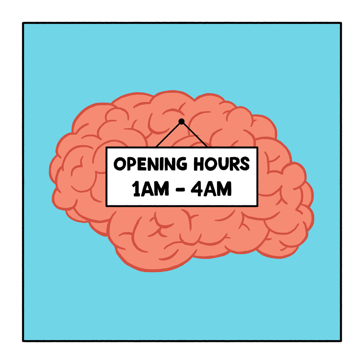 Brain Opening Hours Funny Card from Penny Black