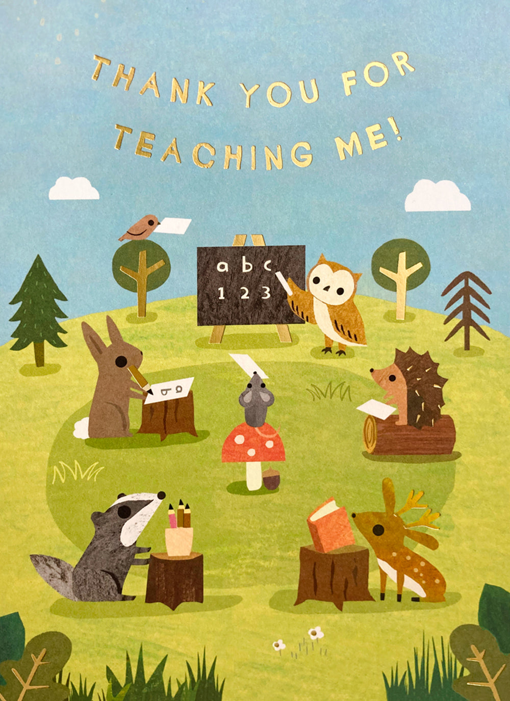 Woodland Classroom Thank You For Teaching Me Card By Penny Black