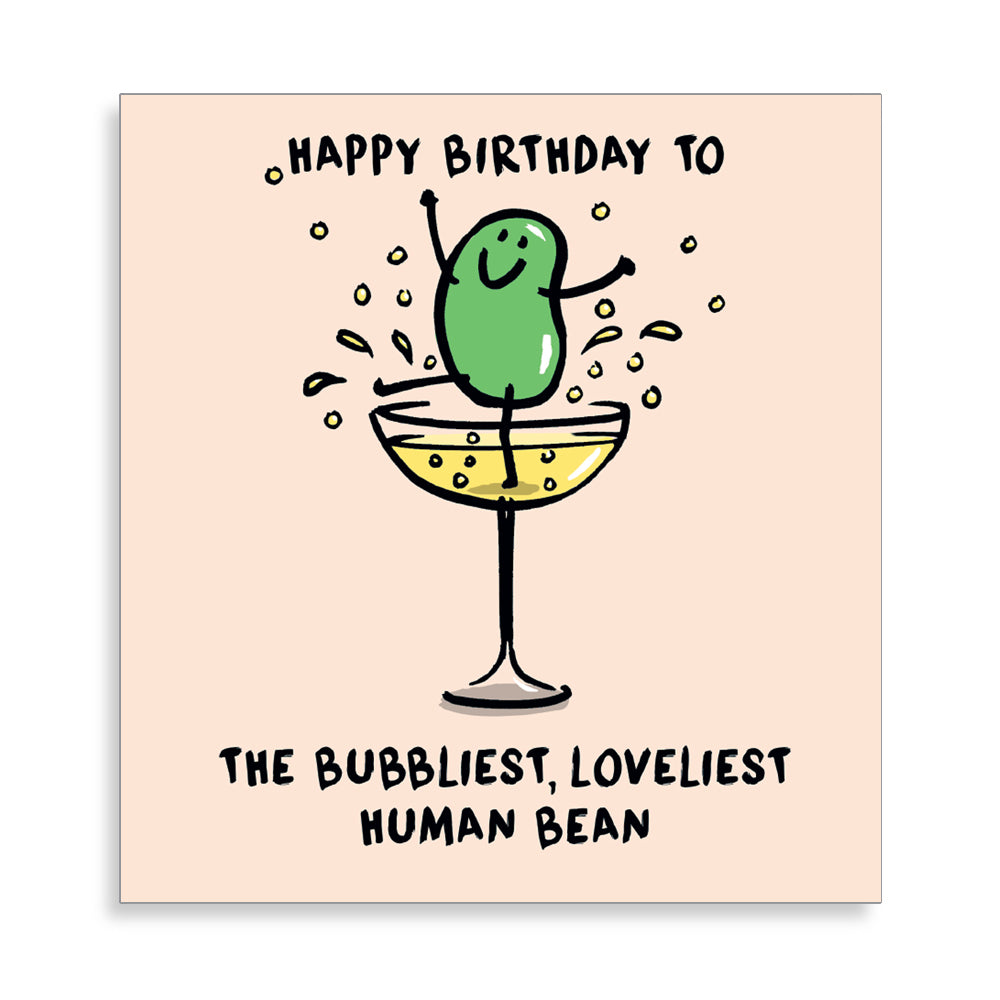Bubbliest Loveliest Human Bean Funny Birthday Card from Penny Black