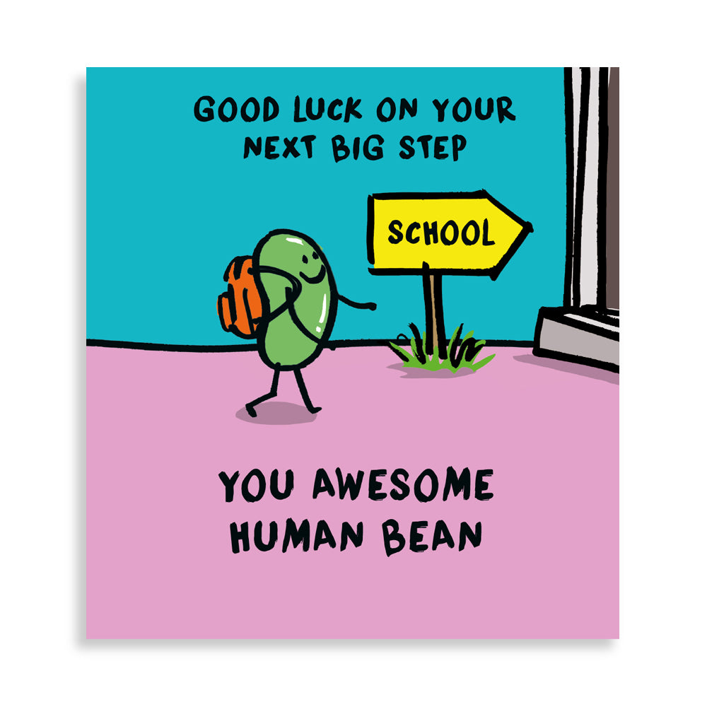 Awesome Human Bean Starting School Card by penny black