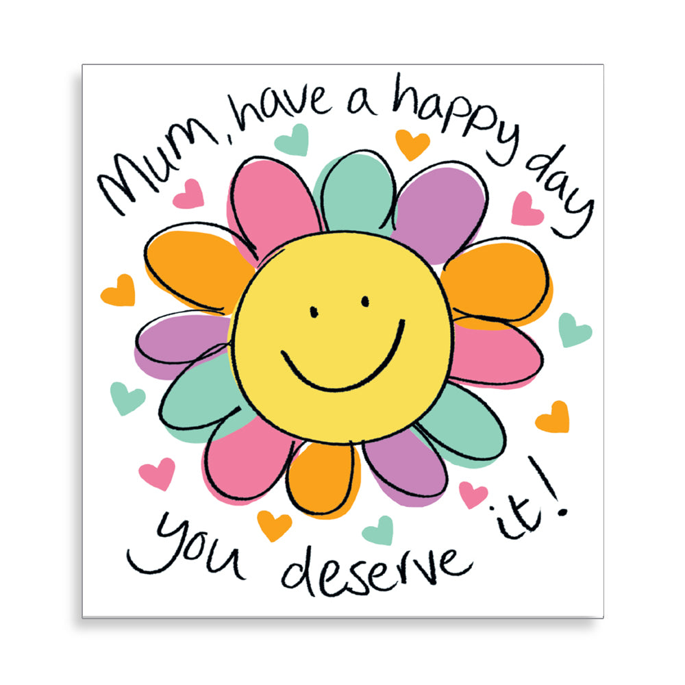 Mum Have A Happy Day Flower Mother's Day Card By Penny Black
