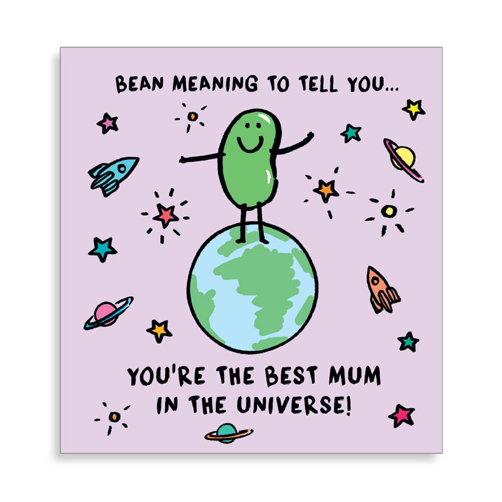 Bean Meaning To Tell You Mother's Day Card By Penny Black