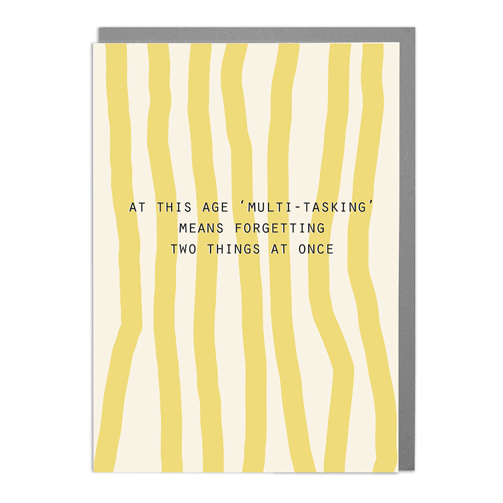 Multi-Tasking At This Age Funny Card from Penny Black
