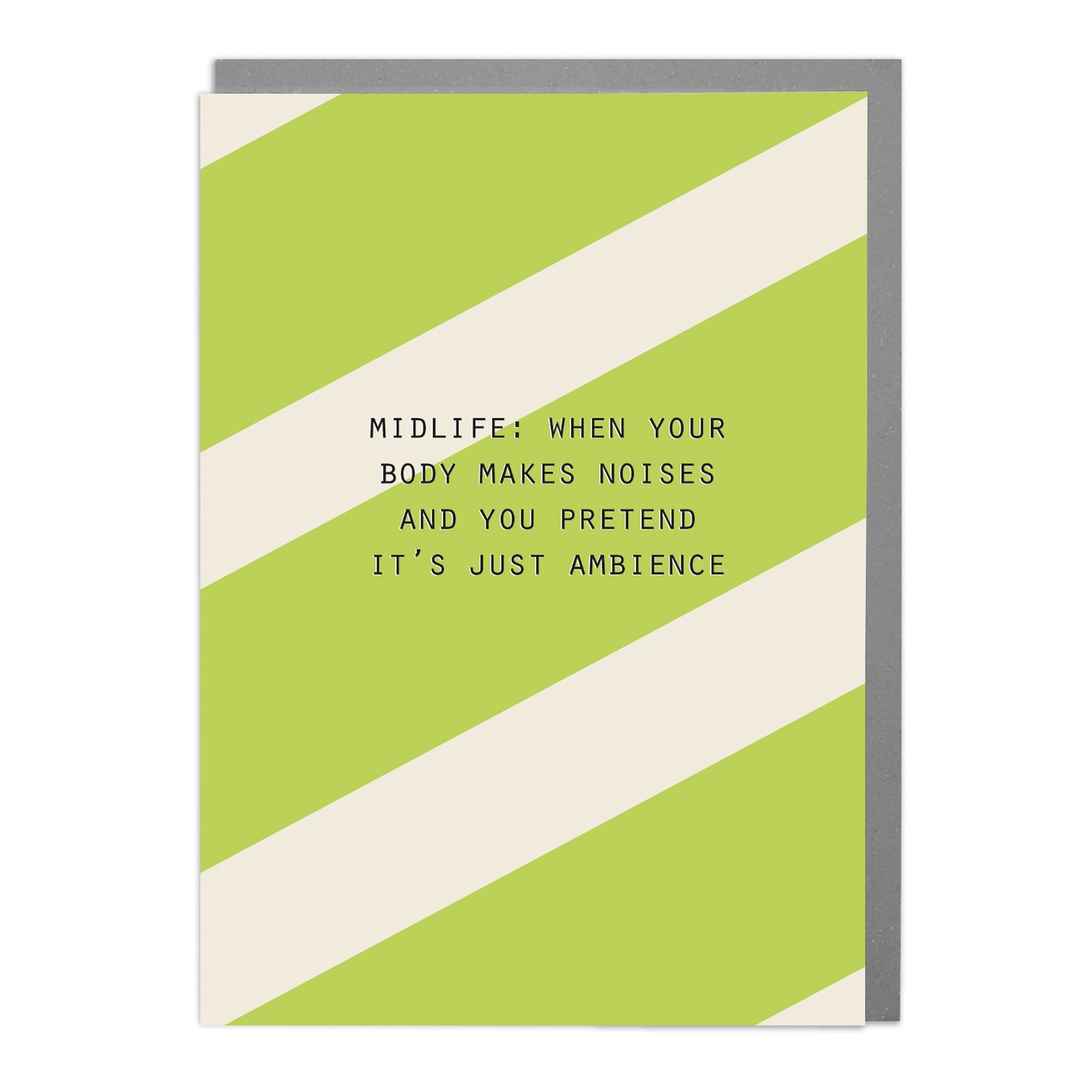 Midlife Ambient Noises Funny Card from Penny Black