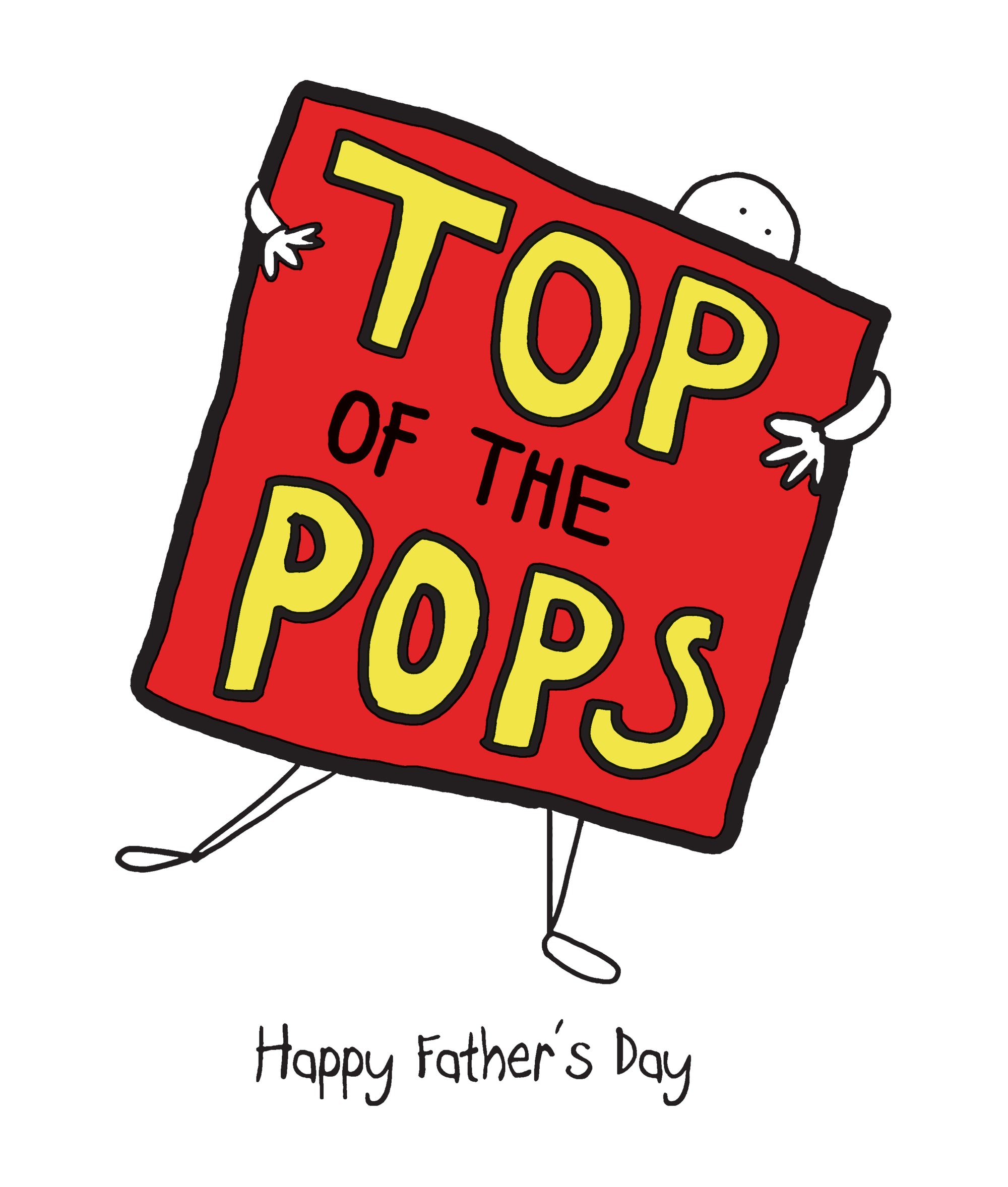 Top of the Pops Sign Father's Day Card by penny black