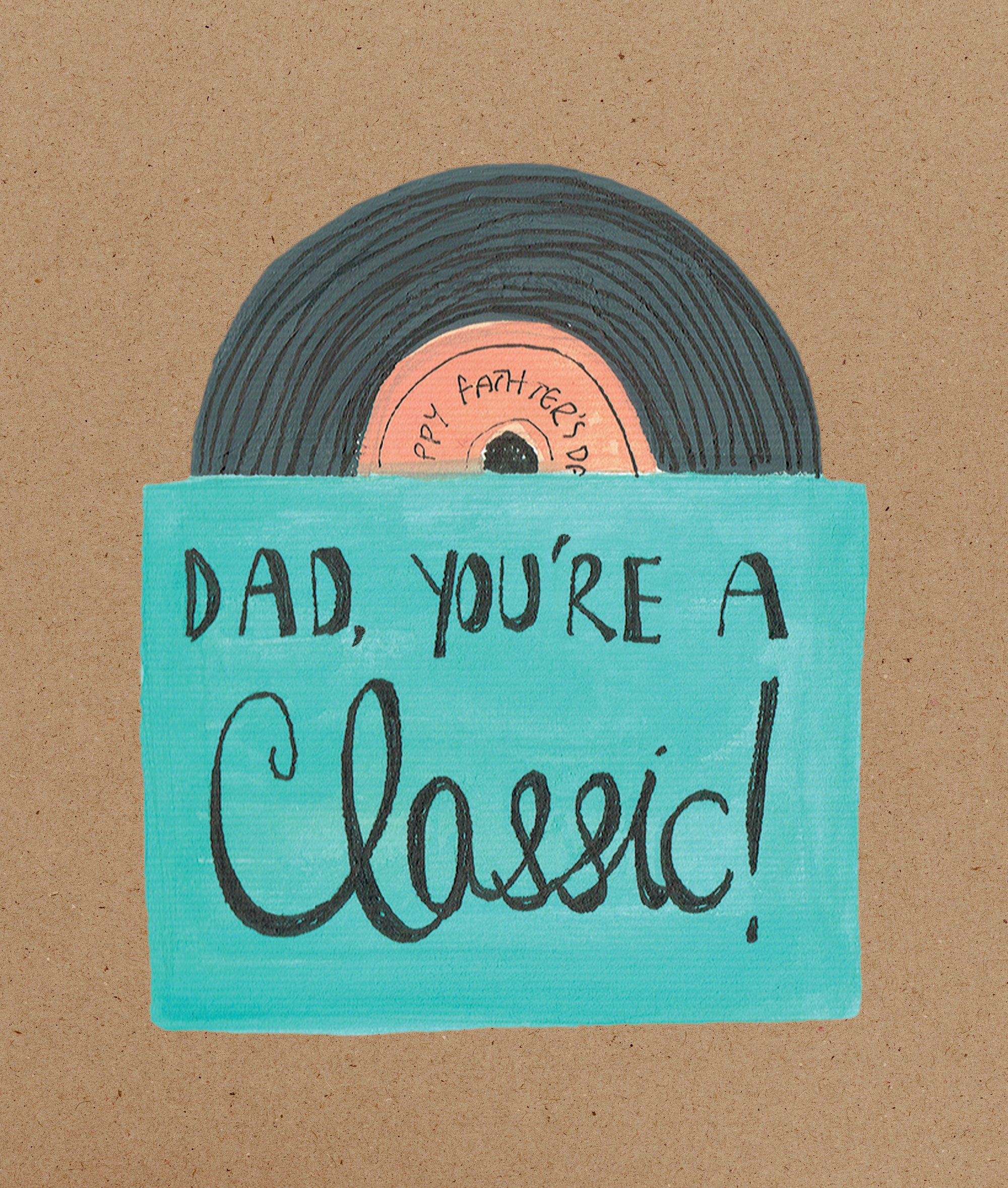 Dad You're a Classic Record Father's Day Card by penny black