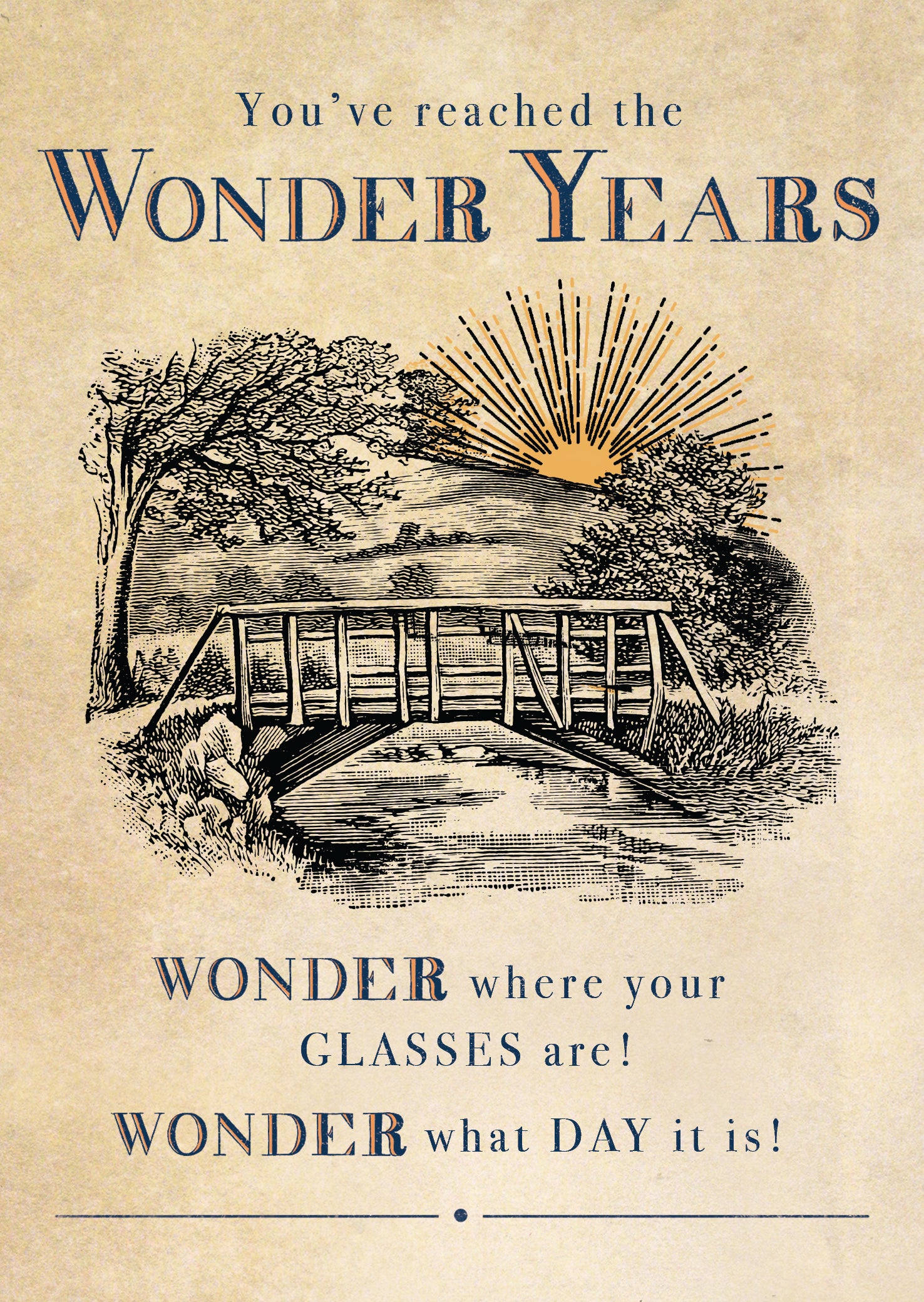 You've Reached The Wonder Years Funny Birthday Card from Penny Black