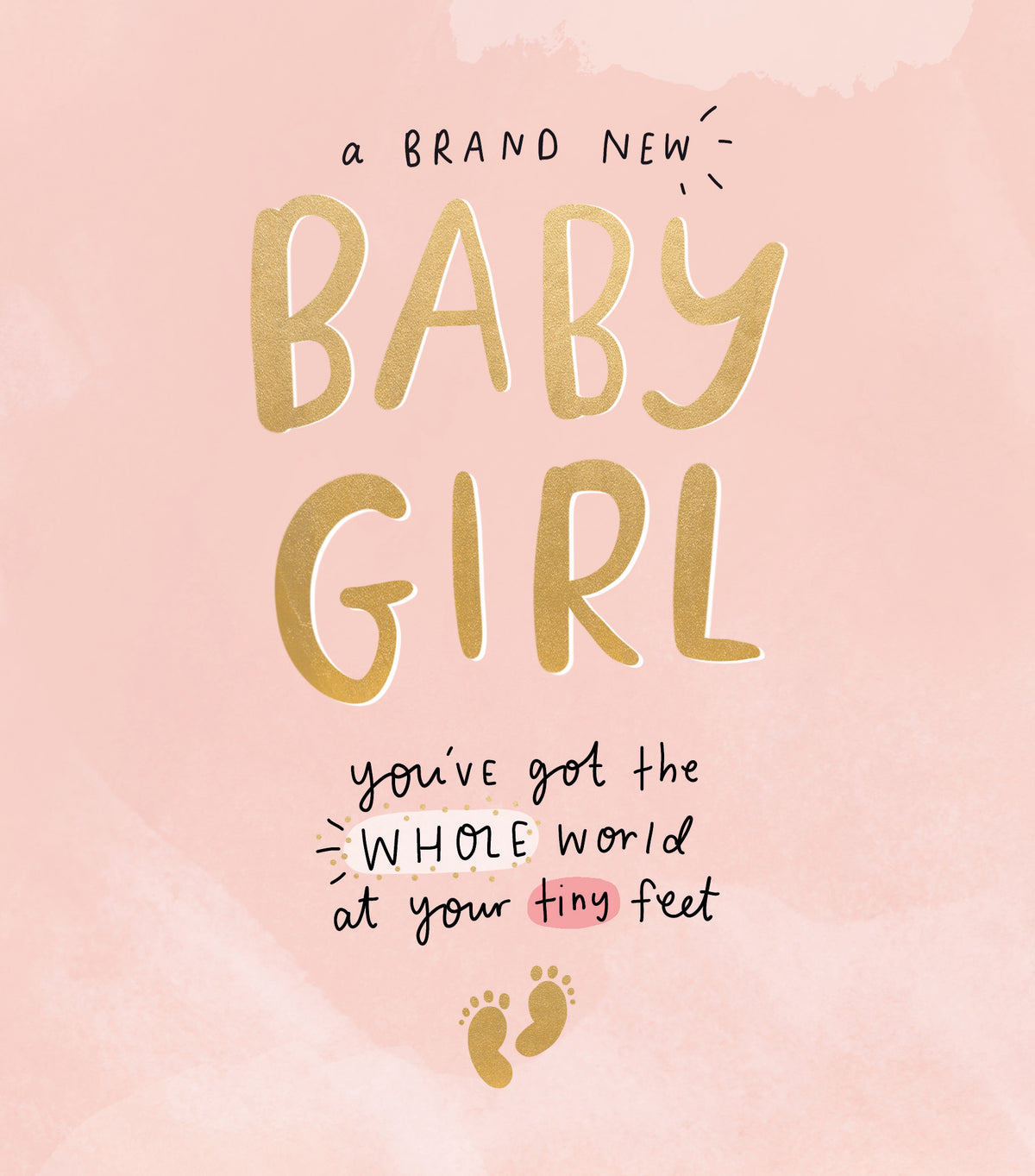Baby Girl Whole World at Your Feet Card from Penny Black