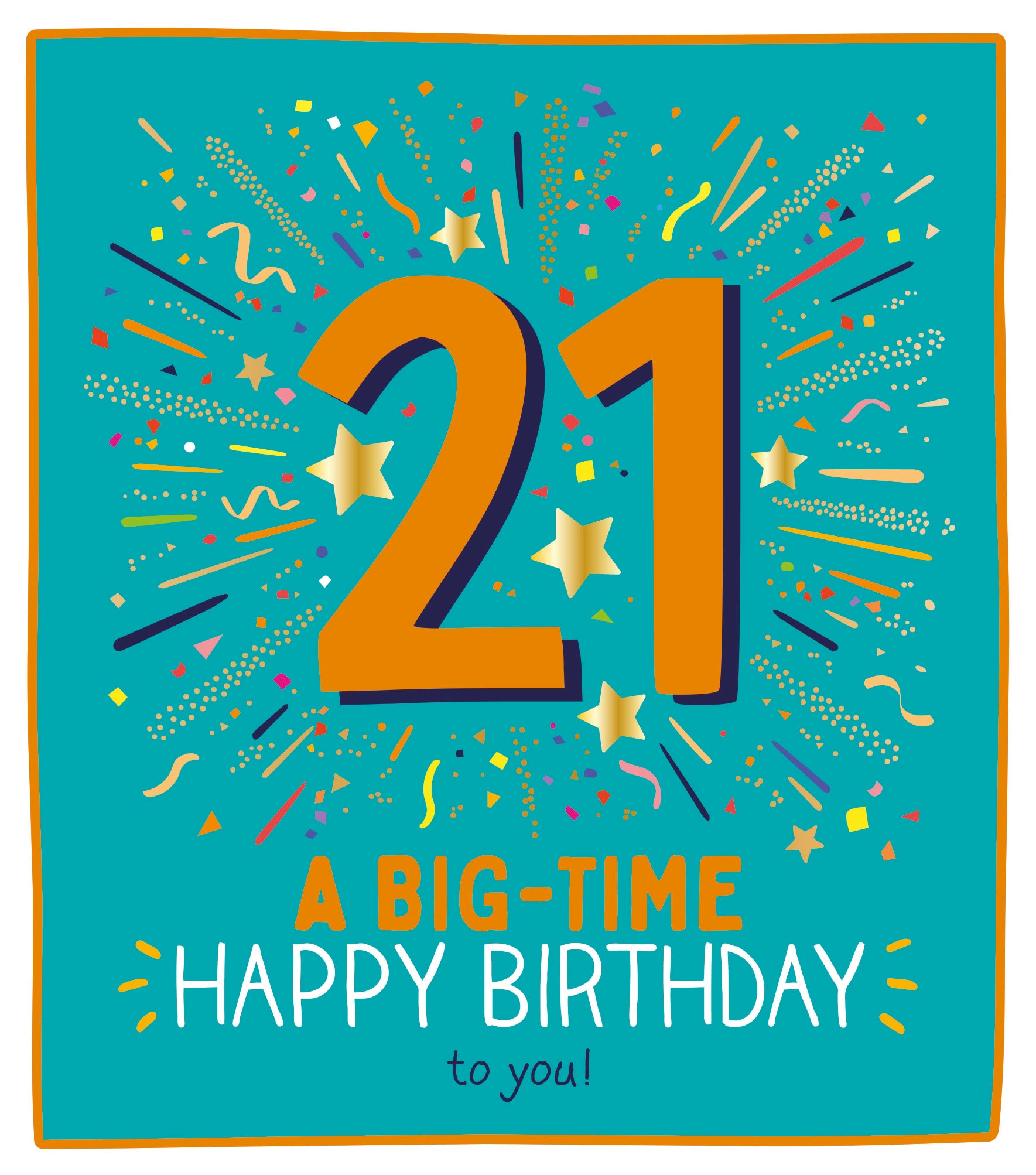 21 Big-Time Happy Birthday Card from Penny Black