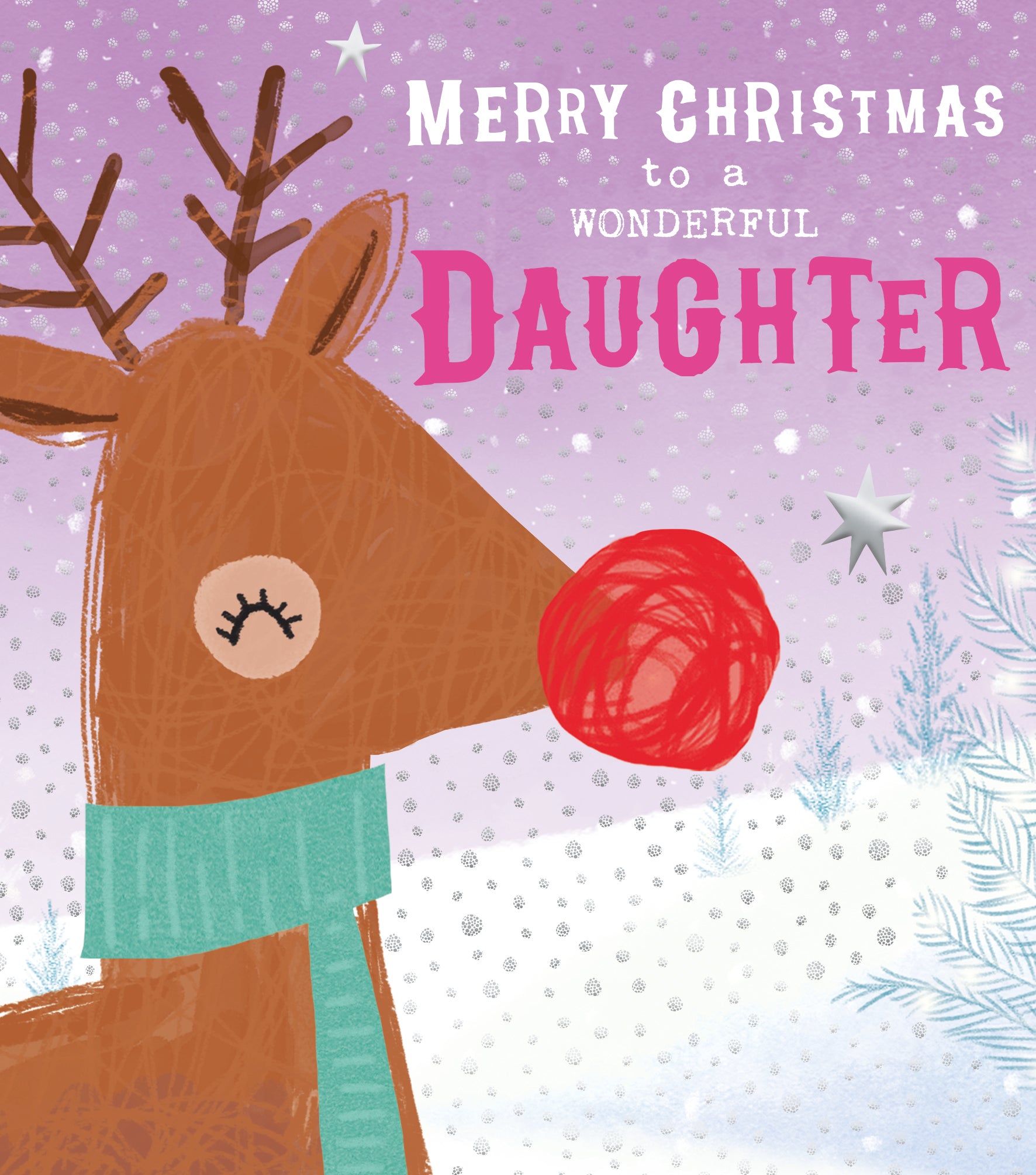 Wonderful Daughter Rudolph Christmas Card by Penny Black