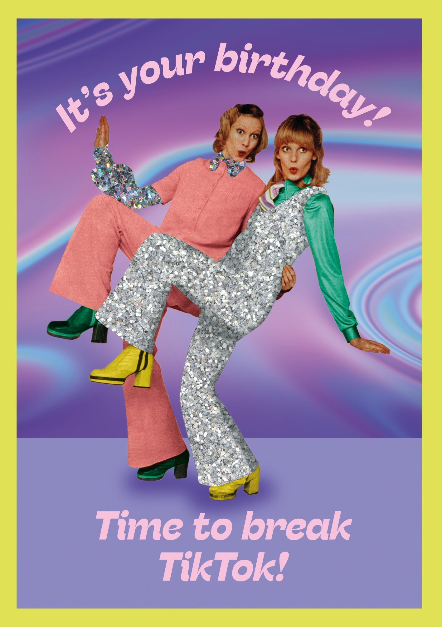 Time To Break Tiktok Funny Birthday Card at Penny Black