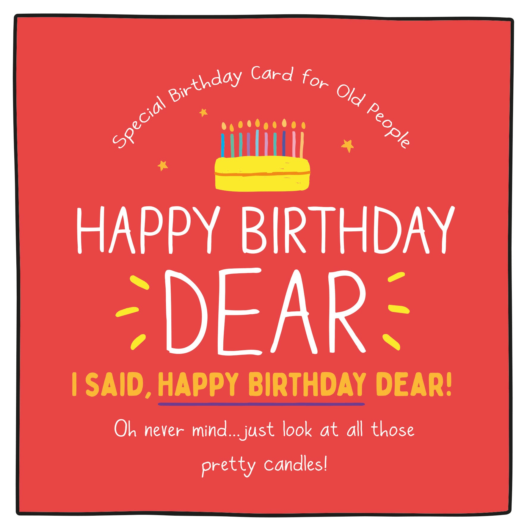 Happy Birthday Dear Funny Card from Penny Black